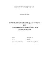 Luận văn thạc sĩ VNUA đánh giá công tác đấu giá quyền sử dụng đất tại thành phố bắc ninh, tỉnh bắc ninh giai đoạn 2013   2016 