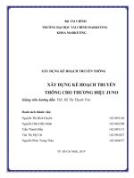 (TIỂU LUẬN) xây DỰNG kế HOẠCH TRUYỀN THÔNG xây DỰNG kế HOẠCH TRUYỀN THÔNG CHO THƯƠNG HIỆU JUNO 