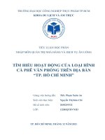 TÌM HIỂU HOẠT ĐỘNG CỦA LOẠI HÌNH CÀ PHÊ VĂN PHÒNG TRÊN ĐỊA BÀN “TP. HỒ CHÍ MINH