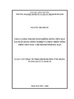 LUẬN văn THẠC sĩ HAY chất lượng thanh toán không dùng tiền mặt tại ngân hàng nông nghiệp và phát triển nông thôn việt nam chi nhánh tỉnh bắc kạn​ 