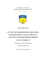 LUẬN văn THẠC sĩ HAY các yếu tố ảnh hưởng đến chất lượng cuộc sống dân cư tại các chung cư cao tầng tại thành phố hồ chí minh 