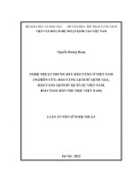 (LUẬN án TIẾN sĩ) nghệ thuật trưng bày bảo tàng ở việt nam (nghiên cứu bảo tàng lịch sử quốc gia, bảo tàng lịch sử quân sự việt nam, bảo tàng dân tộc học việt nam) 
