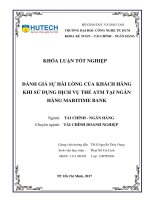 LUẬN văn THẠC sĩ HAY đánh giá sự hài lòng của khách hàng khi sử dụng dịch vụ thẻ ATM tại ngân hàng maritime bank​ 
