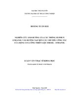 LUẬN văn THẠC sĩ HAY nghiên cứu ảnh hưởng của các thông số phun ethanol vào đường nạp đến các chỉ tiêu công tác của động cơ lưỡng nhiên liệu diesel   ethanol​ 