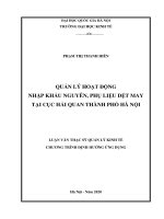 LUẬN văn THẠC sĩ HAY quản lý hoạt động nhập khẩu nguyên, phụ liệu dệt may tại cục hải quan thành phố hà nội​ 