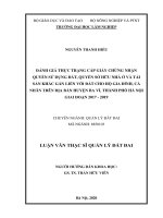 LUẬN văn THẠC sĩ HAY đánh giá thực trạng cấp giấy chứng nhận quyền sử dụng đất, quyến sở hữu nhà ở và tài sản khác gắn liền với đất cho hộ gia đình, cá nhân trên địa bàn huyện ba vì, thành phố hà nội 