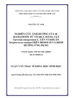 LUẬN văn THẠC sĩ HAY nghiên cứu ảnh hưởng của a mangostin từ vỏ quả măng cụt (garcinia mangostana l ) lên vi khuẩn streptococcus mutans trên biofilm và định hướng ứng dụng​ 