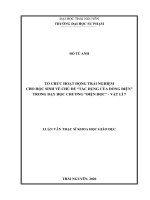 LUẬN văn THẠC sĩ HAY tổ chức hoạt động trải nghiệm cho học sinh về chủ đề tác dụng của dòng điện trong dạy học chương điện học vật lý 7​ 