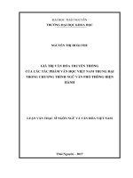 LUẬN văn THẠC sĩ HAY giá trị văn hóa truyền thống của các tác phẩm văn học việt nam trung đại trọng chương trình ngữ văn phổ thông hiện hành​ 