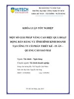 LUẬN văn THẠC sĩ HAY một số giải pháp nâng cao hiệu quả hoạt động bán hàng và tình hình kinh doanh tại công ty CP thiết kế   in ấn   quảng cáo sao mai ​ 