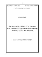 LUẬN văn THẠC sĩ HAY một số đặc điểm cấu trúc và đa dạng loài tầng cây cao của trạng thái rừng tự nhiên IIIA tại huyện an lão, tỉnh bình định​ 