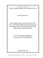 LUẬN văn THẠC sĩ HAY hoàn thiện công tác quyết toán vốn của các doanh nghiệp sử dụng vốn đầu tư xây dựng cơ bản từ ngân sách nhà nước trên địa bàn tỉnh hải dương​ 