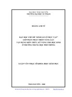 LUẬN văn THẠC sĩ HAY dạy học chủ đề sinh sản ở thực vật góp phần phát triển năng lực vận dụng kiến thức, kỹ năng cho học sinh ở trường trung học phổ thông​ 