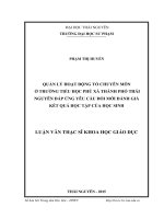 LUẬN văn THẠC sĩ HAY quản lý hoạt động tổ chuyên môn ở trường tiểu học phú xá   thành phố thái nguyên, đáp ứng yêu cầu đổi mới đánh giá kết quả học tập của học sinh​ 