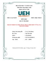 TIỂU LUẬN môn học QUẢN TRỊ học TRÁCH NHIỆM xã hội với sự PHÁT TRIỂN bền VỮNG của DOANH NGHIỆP 