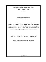 LUẬN văn THẠC sĩ HAY thiết kế và tổ chức dạy học chuyên đề một số bệnh dịch và cách phòng chống​ 