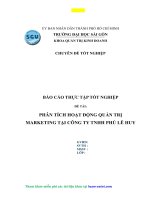 BÁO cáo THỰC tập tốt NGHIỆP đề tài PHÂN TÍCH HOẠT ĐỘNG QUẢN TRỊ MARKETING tại CÔNG TY TNHH PHÚ lê HUY 