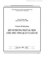 CHUYÊN ĐÈ HỘI GIẢNG một số phương pháp xác định công thức tổng quát của dãy số