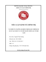 TIỂU LUẬN KINH tế CHÍNH TRỊ VAI TRÒ của NGƯỜI LAO ĐỘNG TRONG QUÁ TRÌNH sản XUẤT vật CHẤT và vấn đề NGUỒN NHÂN lực ở VIỆT NAM 