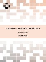 ARDUINO CHO NGƯỜI MỚI BẮT ĐẦU Quyển rất cơ bản