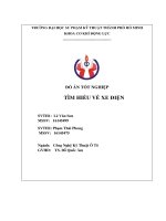 (Đồ án tốt nghiệp ngành Công nghệ kỹ thuật Ô tô) Tìm hiểu về xe điện