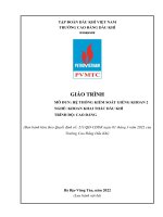 Giáo trình Hệ thống kiểm soát giếng khoan 2 (Nghề: Khoan khai thác dầu khí - Cao đẳng) - Trường Cao Đẳng Dầu Khí