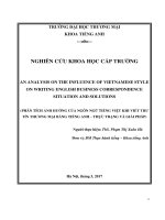 Khóa luận an analysis on the influence of vietnamese style on writing english business correspondence – situation and solutions 