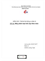 MÔN học thiết kế hệ thống cơ điện tử đề tài máy phân loại trái cây theo màu 