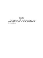 Đề tài nghiên cứu vận dụng những chuẩn mực đạo đức trong tư tưởng hồ chí minh để xây dựng đạo đức, lối sống cho sinh viên việt nam hiện nay 