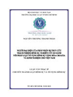 Người đại diện của pháp nhân bị truy cứu trách nhiệm hình sự nghiên cứu so sánh với pháp luật tố tụng hình sự cộng hòa croatia và kinh nghiệm cho việt nam 