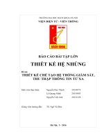 BÁO cáo bài tập lớn THIẾT kế hệ NHÚNG đề tài THIẾT kế CHẾ tạo hệ THỐNG GIÁM sát, THU THẬP THÔNG TIN từ XA 