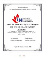 MÔN kỹ NĂNG xây DỰNG kế HOẠCH kế HOẠCH cá NHÂN GIỚI THIỆU món ăn TRUYỀN THỐNG VIỆT NAM PHỞ bò và CÁCH THỰC HIỆN 