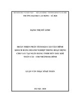 Luận văn thạc sĩ hoàn thiện phân tích báo cáo tài chính khách hàng doanh nghiệp trong hoạt động cho vay tại ngân hàng TNHH MTV dầu khí toàn cầu   chi nhánh ba đình 