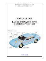 GIÁO TRÌNH BẢO DƯỠNG VÀ SỬA CHỮA HỆ THỐNG PHANH ABS