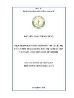 Thực trạng kiến thức chăm sóc trẻ của bà mẹ có con mắc Thalassemia điều trị tại Bệnh viện Việt Nam – Thụy Điển Uông Bí năm 2022