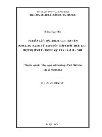 Nghiên cứu đặc điểm lan truyền kim loại nặng từ bãi chôn lấp chất thải rắn hợp vệ sinh tại kiêu kỵ, gia lâm, hà nội 
