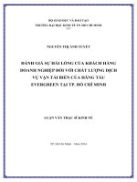 Đánh giá sự hài lòng của khách hàng doanh nghiệp đối với chất lượng dịch vụ vận tải biển của hãng tàu evergreen tại thành phố hồ chí minh