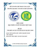 Tiểu luận Cơ sở văn hóa Việt Nam: Tìm hiểu di sản văn hóa Quan họ Bắc Ninh