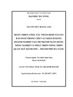 Luận văn Thạc sĩ Quản trị kinh doanh: Hoàn thiện công tác thẩm định tài sản bảo đảm trong cho vay khách hàng doanh nghiệp tại chi nhánh Ngân hàng Nông nghiệp và Phát triển Nông