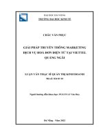 Luận văn Thạc sĩ Quản trị kinh doanh: Giải pháp truyền thông marketing dịch vụ hóa đơn điện tử tại Viettel Quảng Ngãi