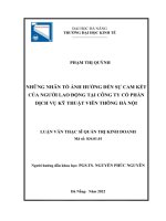 Luận văn Thạc sĩ Quản trị kinh doanh: Những nhân tố ảnh hưởng đến sự cam kết của người lao động tại Công ty cổ phần dịch vụ kỹ thuật Viễn Thông Hà Nội