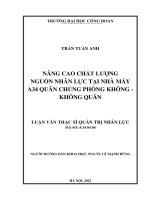 Nâng cao chất lượng nguồn nhân lực tại nhà máy a34 quân chủng phòngkhông – không quân 