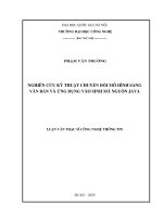 Luận văn Thạc sĩ Công nghệ thông tin: Nghiên cứu kỹ thuật chuyển đổi mô hình sang văn bản và ứng dụng vào sinh mã nguồn Java