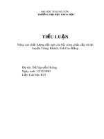 Tiểu luận: Nâng cao chất lượng đội ngũ cán bộ, công chức cấp xã tại huyện Trùng Khánh, tỉnh Cao Bằng