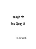 Bài giảng Quản lý y tế: Bài 6 - BS. Bùi Trung Hậu