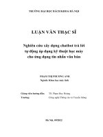 Nghiên cứu xây dựng chatbot trả lời tự động áp dụng kỹ thuật học máy cho ứng dụng tin nhắn văn bản