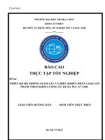 BÁO cáo THỰC tập tốt NGHIỆP đề tài THIẾT kế hệ THỐNG GIÁM sát và điều KHIỂN PHÂN LOẠI sản PHẨM THEO KHỐI LƯỢNG sử DỤNG PLC s7 1200