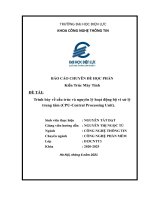 Trình bày về cấu trúc và nguyên lý hoạt động bộ vi xử lý trung tâm (CPU-Central Processing Unit)