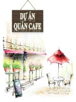 DỰ ÁN ĐẦU TƯ QUÁN CAFÉ “Banking Café”
