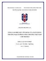 Nâng cao hiệu quả tín dụng của ngân hàng thương mại cổ phần công thương việt nam   chi nhánh 1